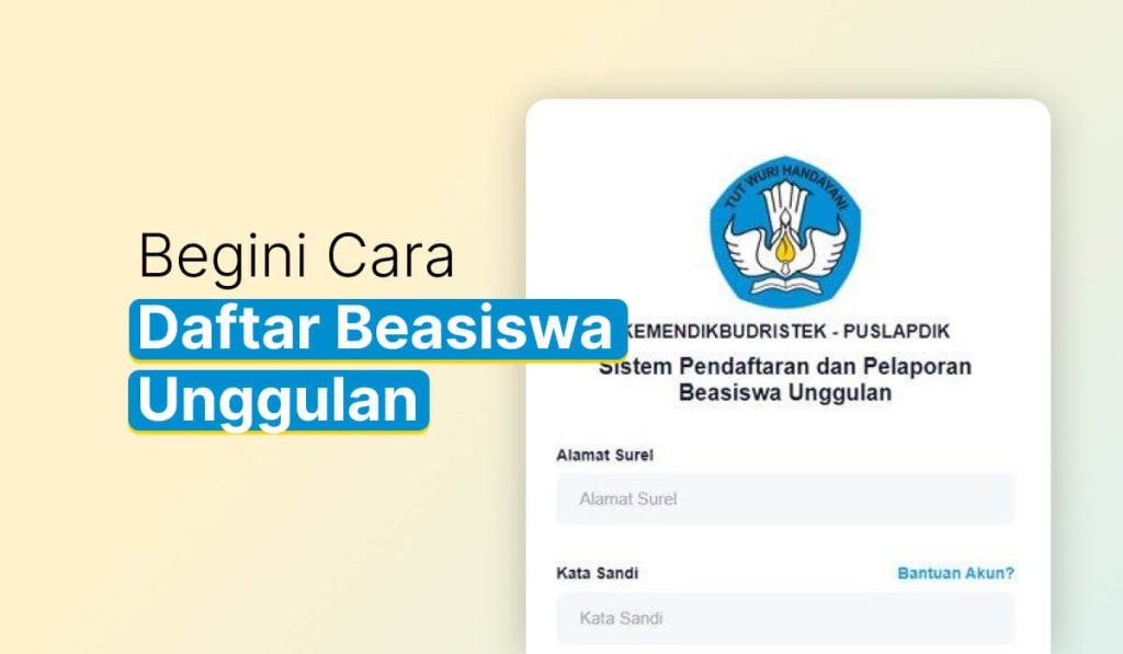 Begini Cara Daftar Beasiswa Unggulan