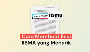 Cara Membuat Esai IISMA