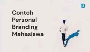 Contoh Personal Branding Mahasiswa - Duniakampus.id