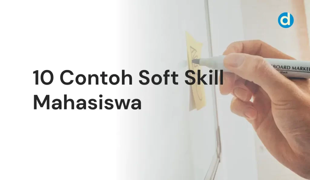 Contoh Soft Skill Mahasiswa