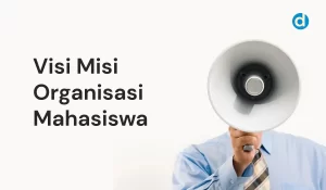 Visi Misi Organisasi Mahasiswa