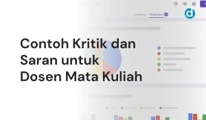 Contoh Kritik dan Saran untuk Dosen Mata Kuliah