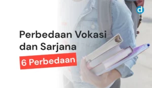 Perbedaan Vokasi dan Sarjana