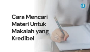 Cara Mencari Materi Untuk Makalah