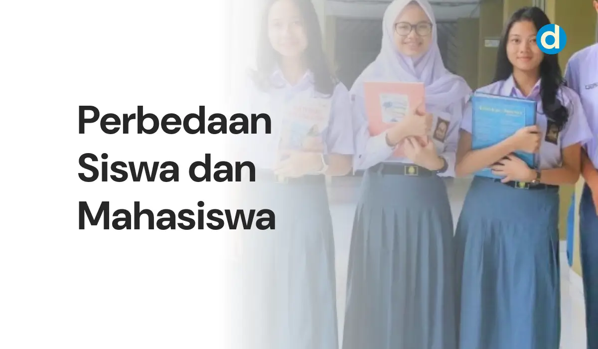 Perbedaan Siswa dan Mahasiswa