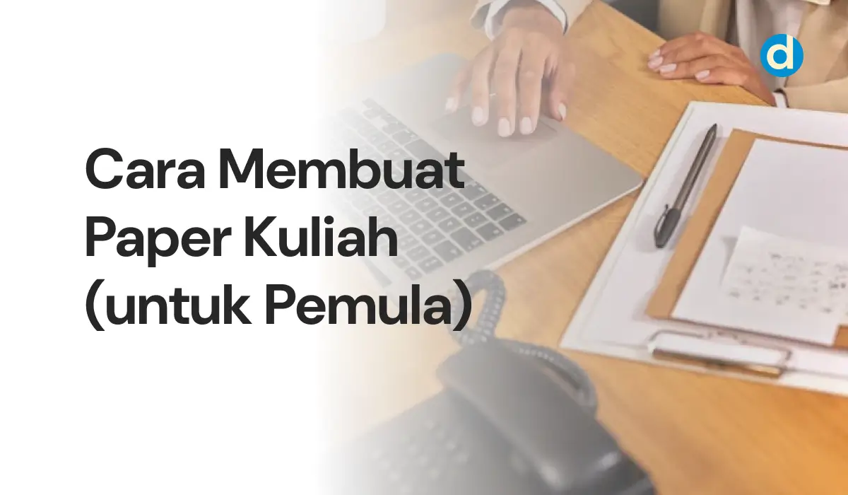 Cara Membuat Paper Kuliah