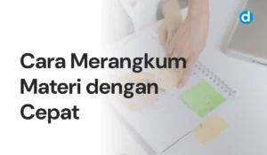 Cara Merangkum dengan Cepat