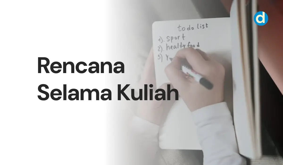 Rencana Selama Kuliah