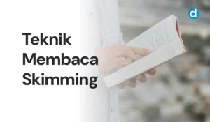 Teknik Membaca Skimming