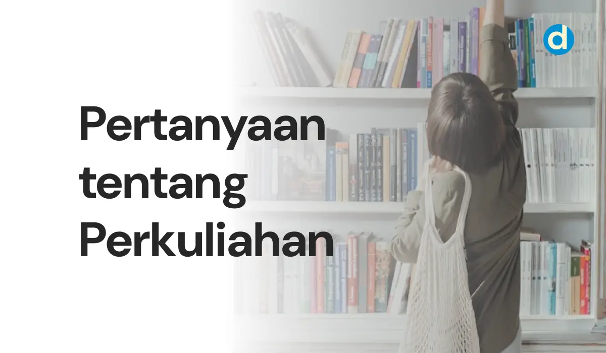 Pertanyaan tentang Perkuliahan