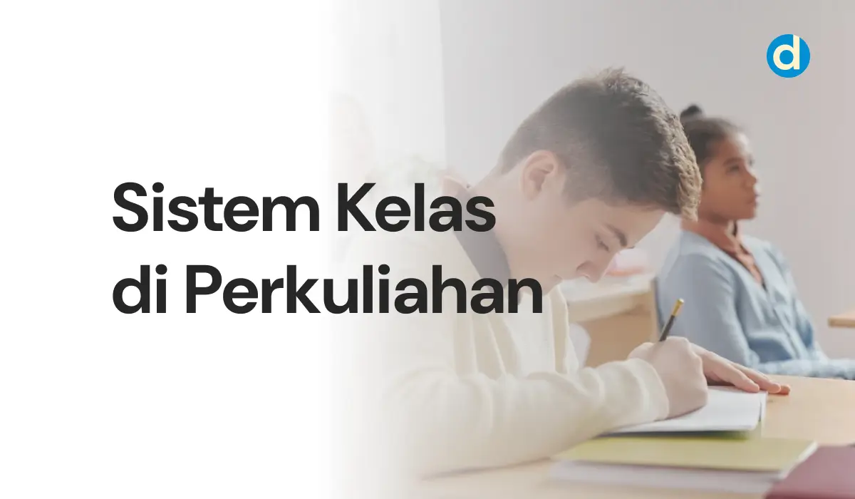 Sistem Kelas di Perkuliahan