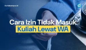 cara izin tidak masuk kuliah lewat wa